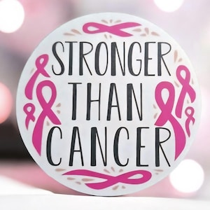 Stronger than cancer, breast cancer awareness, waterproof sticker, Clearance sale!!!!