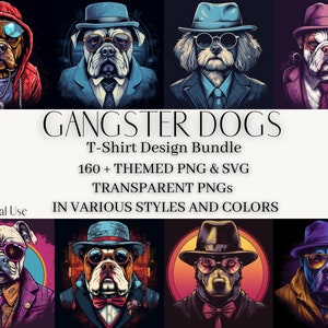 Gangster Dogs T-Shirt Designs: 160 PNG & SVG Bundle (Digital Download)