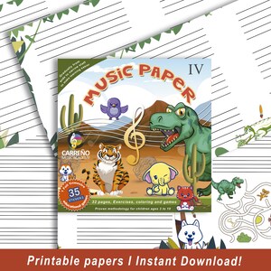 May include: A colourful printable music paper book with a jungle theme. The cover features a cartoon dinosaur, tiger, elephant, and bird. The book includes 32 pages, exercises, colouring, and games. It is designed for children aged 3 to 10. The book is titled "Music Paper IV" and is part of the Carreño Music Academy.