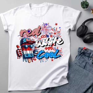 Red White And Cool Png Svg, Fourth of July Png Svg, 4th of July Png, Digital Download, Boys 4th Of July Png, Independent Day, American Flag