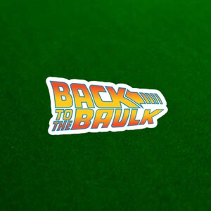 Back to the Baulk Sticker