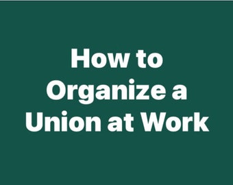 Start a Union at Work! Digital guide