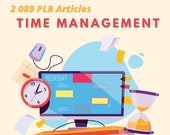 2 089 Time Management PLR Articles | plr bundle resell rights | e book commercial use | digital download ready to sell