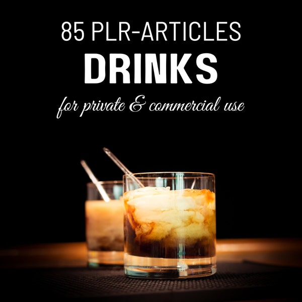 85 Getränke PLR Artikel | plr Bundle Rechte weiterverkaufen | e book kommerzielle Nutzung | digitaler Download bereit zum Verkauf