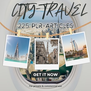 May include: A digital product advertisement featuring three photos of cityscapes, including the Eiffel Tower, the Burj Khalifa, and a skyscraper in Dubai. The text reads "CITY-TRAVEL 225 PLR-ARTICLES GET IT NOW For private & commercial use".