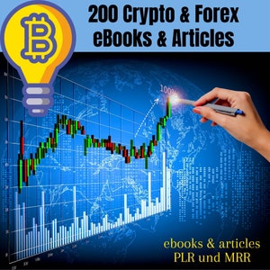 May include: A blue and yellow lightbulb with a Bitcoin symbol inside, a blue and white world map with a green and red line graph, and the text "200 Crypto & Forex eBooks & Articles", "100%", "ebooks & articles PLR und MRR".