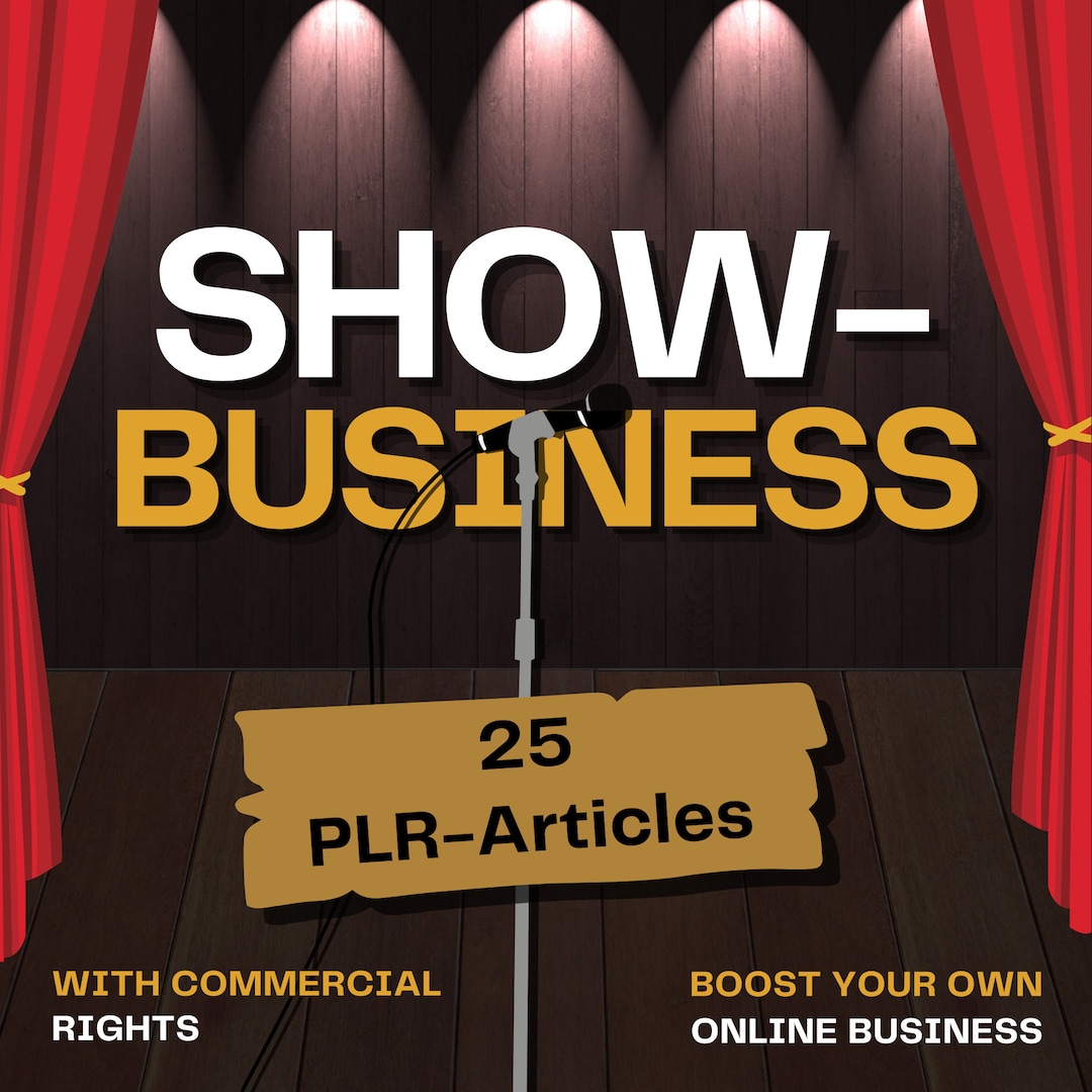 25 Showbusiness PLR Articles | Plr Bundle Resell Rights | E Book ...
