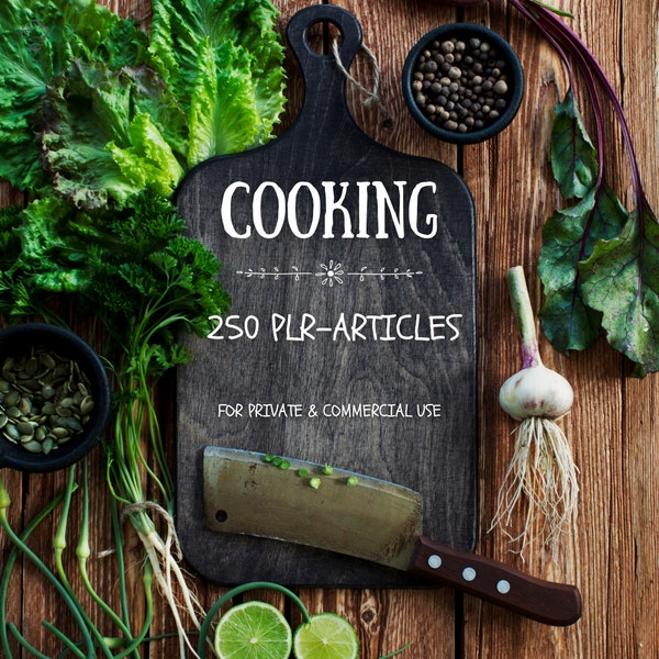 250 Cooking PLR Articles | plr bundle resell rights | e book commercial use | digital download ready to sell