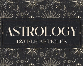 125 Astrology PLR Articles | plr bundle resell rights | e book commercial use | digital download ready to sell