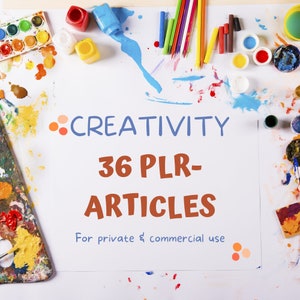 Puede incluir: Una hoja de papel blanca con las palabras "CREATIVITY 36 PLR-ARTICLES For private & commercial use" escritas en letras de colores. El papel está rodeado de salpicaduras de pintura, pinceles, tubos de pintura y lápices de colores.