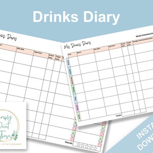 May include: Printable drinks diary tracker with a weekly log, daily log, and mood tracker. The printable has a light blue background with a pink and green color scheme.