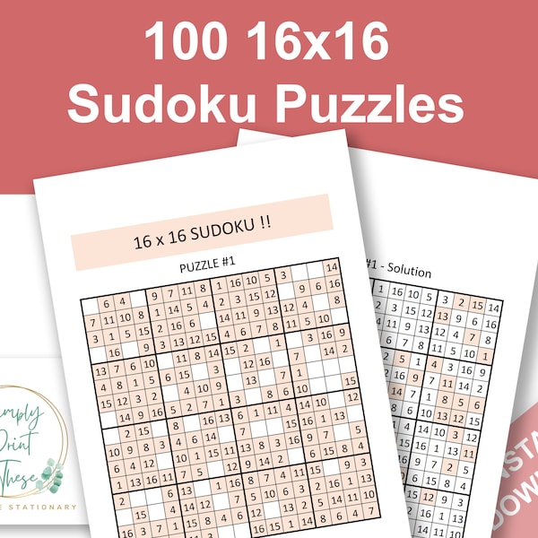 100 Printable 16x16 Sudoku puzzles for you to complete. Complete with solutions.  Instant Download!!!