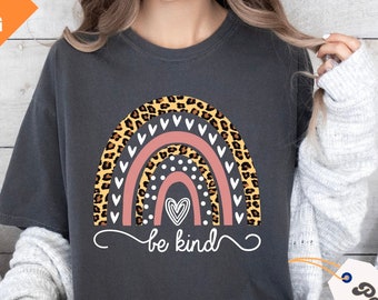 Be Kind Comfort Colors® Shirt, Graphic Tees For Women, Teacher Gifts, Kindness Shirt, Women Rainbow Spring Apparel, Motivational Outfits