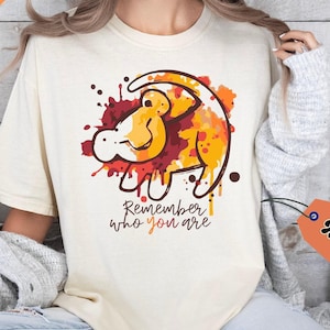 Lion King Disney Comfort Colors® Shirt, Disney Simba Shirt, Remember Who You are Shirt, Disney Lion King Shirt, Animal Kingdom Gift Shirt