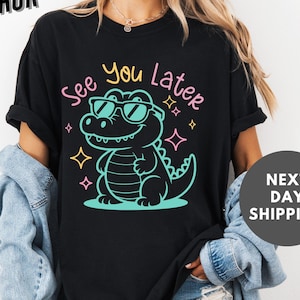 See You Later Alligator Teacher Comfort Colors® Shirt, Last Day of School Tee, End of Year Teacher TShirt, Teacher Summer Tee, Teacher Gift