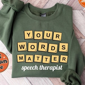 Speech Therapy Sweatshirt, Gift for SLP Speech Language Pathologist Sweater, Speech Therapist Crewneck Sweatshirt, Speech Speechie Hoodie
