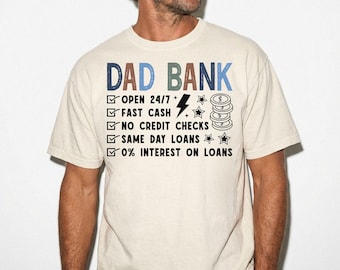Comfort Colors® Dad Bank Shirt, Funny Dad Gift Shirt, Fathers Day Tee, Retro Dad Graphic Tee, Dad Life T-Shirt, Gift For Him, Father Shirt