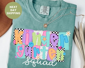 Kindergarten Teacher Comfort Colors® Shirt, Back to School Shirt, Kindergarten Squad Shirt, Teacher Teams Shirt, First Day Of School Tees