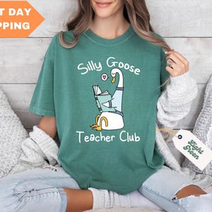 Camiseta de professor Silly Goose Comfort Colors®, camiseta fofa de professor, camiseta engraçada de professor, camiseta de volta às aulas, camiseta de professor do ensino fundamental