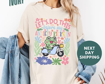 Camiseta Comfort Colors® "Hagámoslo antes de que la ansiedad ataque", Camiseta de concientización sobre la ansiedad, Camiseta retro de salud mental, Camiseta sarcástica sobre la ansiedad