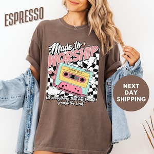 Retro Christian Comfort Colors® Shirt, Made To Worship Shirt, Women Christian Religious Shirt, Bible Verse Shirt, Faith Shirt, Church Shirt