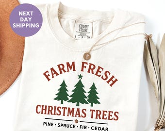 Farm Fresh Christmas Tree Comfort Colors® Shirt, Christmas Family Shirt, Christmas Party Tees, Christmas Gift, Retro Christmas Tee, Xmas Tee