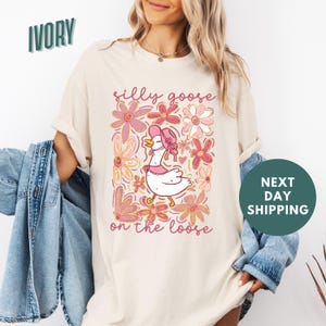 Silly Goose On The Loose Comfort Colors® Shirt, Funny Meme Shirt, Silly Goose Shirt, Funny Graphic Tee, 90s Aesthetic Shirt, Goose Shirt