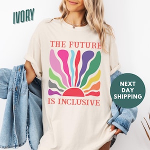 The Future is Inclusive Comfort Colors® Shirt, Rainbow Pride Tee, Trans Rights, LGBTQ Tee, Progress Pride Shirt, Social Justice T-Shirt