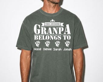 Custom This Awesome Grandpa Belong to Comfort Colors® Shirt, Grandfather Shirt with Grandchildren Names, Father's Day Shirt, Gift for Father
