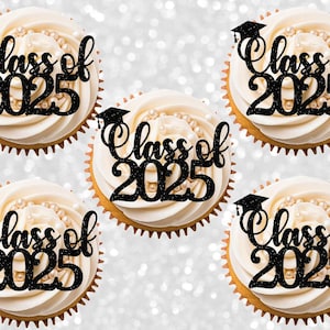 Graduation Cupcake Toppers 2025 – Glitter Class of 2025 Graduation Party Decor – Custom Grad Cupcake Picks – Congrats 2025 Celebration