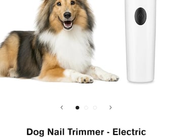 May include: A white electric dog nail trimmer with a black power button. The trimmer is pictured next to a brown and white dog lying down. The product description reads "Dog Nail Trimmer - Electric Nail Grinder For Dogs - Soft Pet Paws" and includes a 5-star rating with 85 reviews. The price is listed as £39.75 - £79.95. The text "Tax included. Money-back guarantee." is also included.