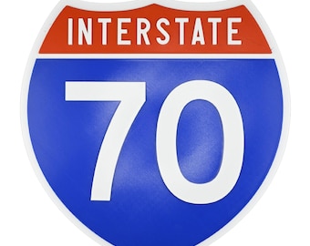 Interstate 70 - Road Sign Replica