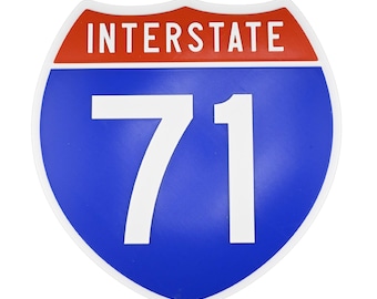 Interstate 71 - Road Sign Replica