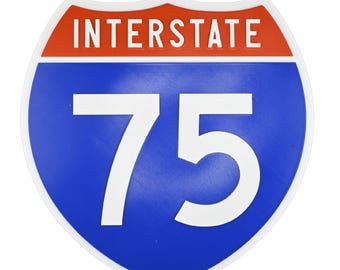 Interstate 75 - Road Sign Replica