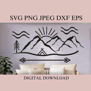 May include: Black mountain and sun silhouette design with a tent, tree, and arrow details. The text "SVG PNG JPEG DXF EPS" and "DIGITAL DOWNLOAD" are displayed above and below the design.