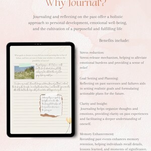May include: A digital tablet displaying a light pink background with a white text box that reads "Why Journal?" and a white text box that reads "Benefits include:". The text box lists the benefits of journaling, including stress reduction, goal setting and planning, clarity and insight, and memory enhancement. The tablet is open to a page with handwritten notes in a light brown journal.