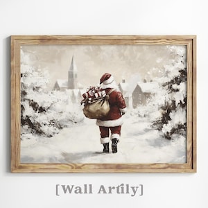 Santa Claus Art of Santa Walking into a Wintry Town, Xmas Wall Art, Christmas Printable Wall Art, Winter Scene, Xmas Print, Digital Download