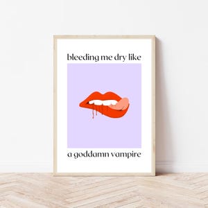 Olivia Rodrigo Vampire Texte Kunstdruck: Bleeding Me Dry Poster