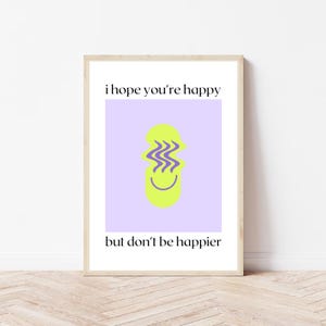 Olivia Rodrigo glücklicher inspiriert, glücklicherer Text, glücklicheres Olivia Rodrigo Poster, Olivia Rodrigo Texte Wanddekor, Typografie Prints