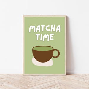 Matcha Latte Poster, Modern Kitchen Wall Art, Matcha Green Tea Print, Coffee Tea Kitchen Decor, Tea Lovers Japanese Matcha Time Print