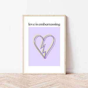 Olivia Rodrigo &#39;Love Is Embarrassing&#39; Kunstdruck