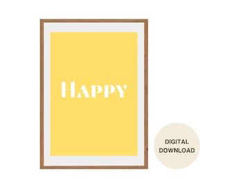 Yellow Quote Wall Art: "Happy" - Digital Download