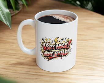 Very Nice. Very Evil. | Danhausen | WWE Inspired Mug