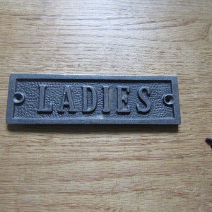 LADIES Solid Cast iron vintage rustic plaque sign notice plate Wall door sign plaque emblem gift