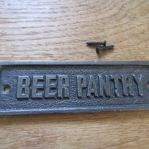 BEER PANTRY Solid Cast iron vintage rustic plaque sign notice plate Wall door sign plaque emblem gift