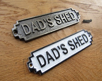 Rustic iron plaque Solid Cast iron vintage rustic plaque sign notice plate sign plaque emblem DAD'S SHED gift