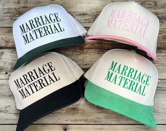 Marriage Material Embroidered Trucker Hat | Funny Bachelorette Party Bride Cap | Retro Engagement Gift | Trendy Wifey Apparel Snapback