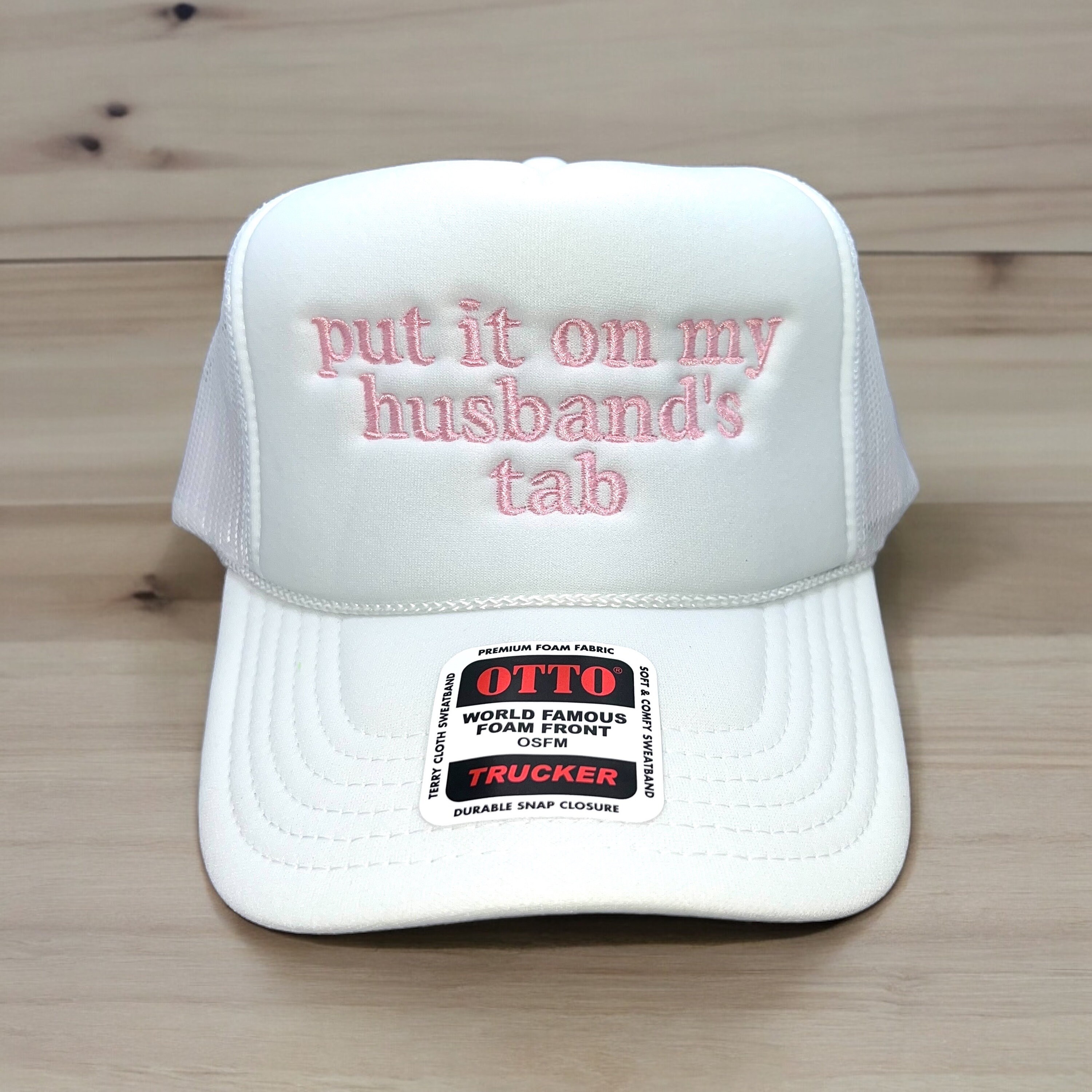 Put It on My Husbands Tab Hat - Funny Embroidered Trucker Cap ...