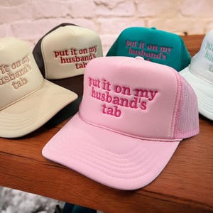 Put it on my husband&#39;s tab hat Embroidered Funny Hat Bachelorette Party Bridal Shower Gift Bride accessories Custom Trendy hat