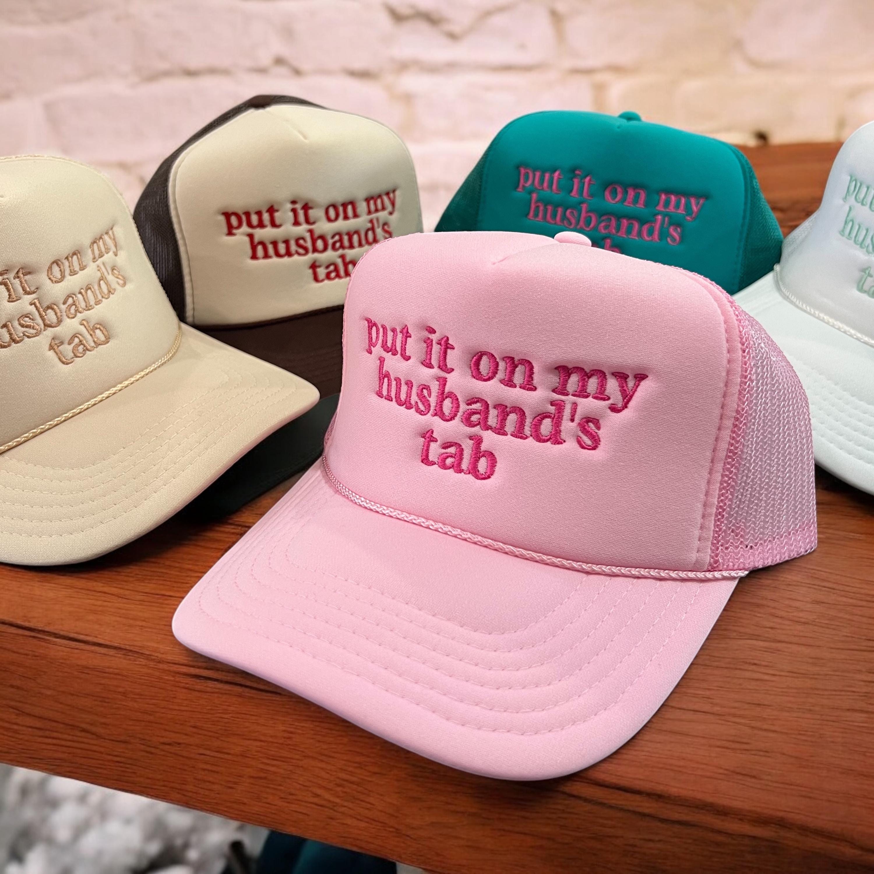 Put it on my husband's tab hat Embroidered Funny Hat Bachelorette Party Bridal Shower Gift Bride accessories Custom Trendy hat